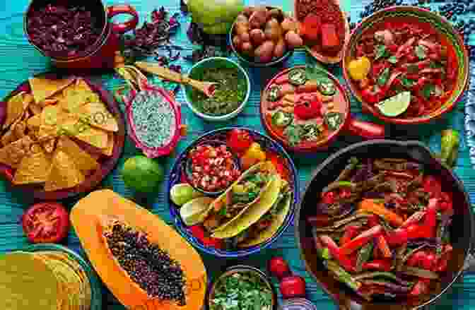 A Colorful Spread Of Traditional Hispanic Dishes Flavors Of Mi Casa: A Spanish Cookbook Filled With Delicious Spanish Recipes For Easy Latin Cooking