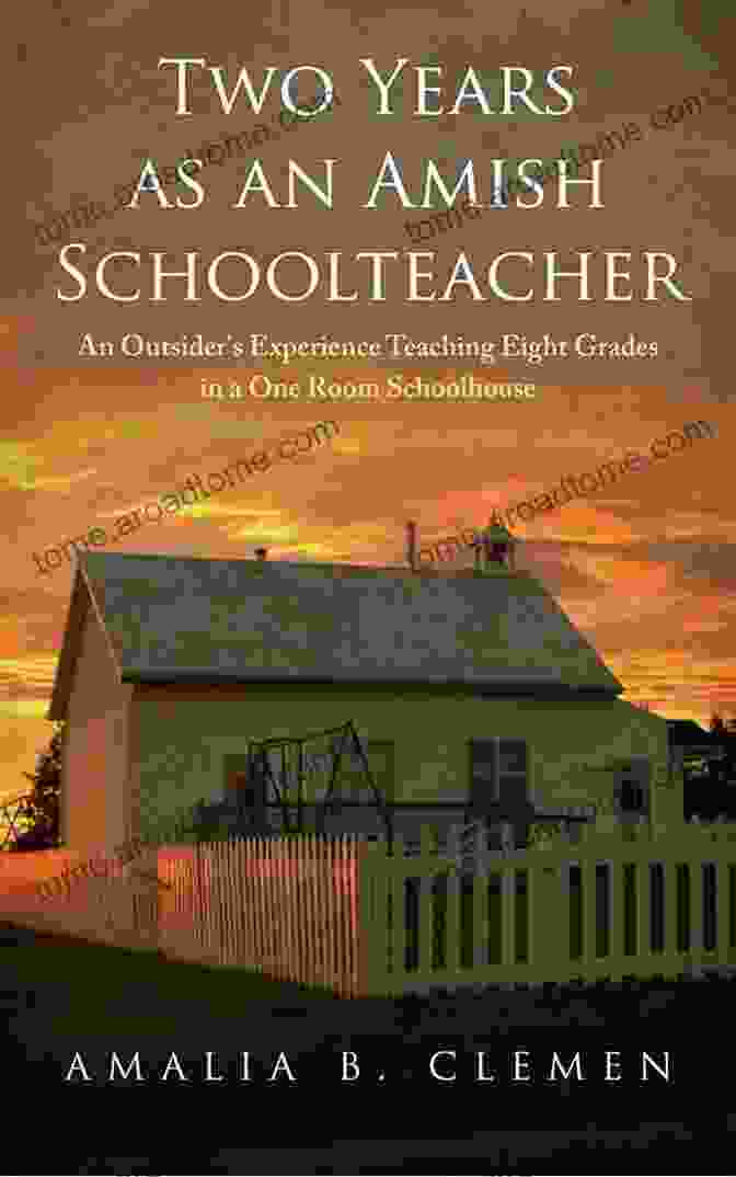 An Amish Schoolteacher Falls In Love With An Outsider. The Ultimate Amish Romance Boxed Set Collection (1 7)