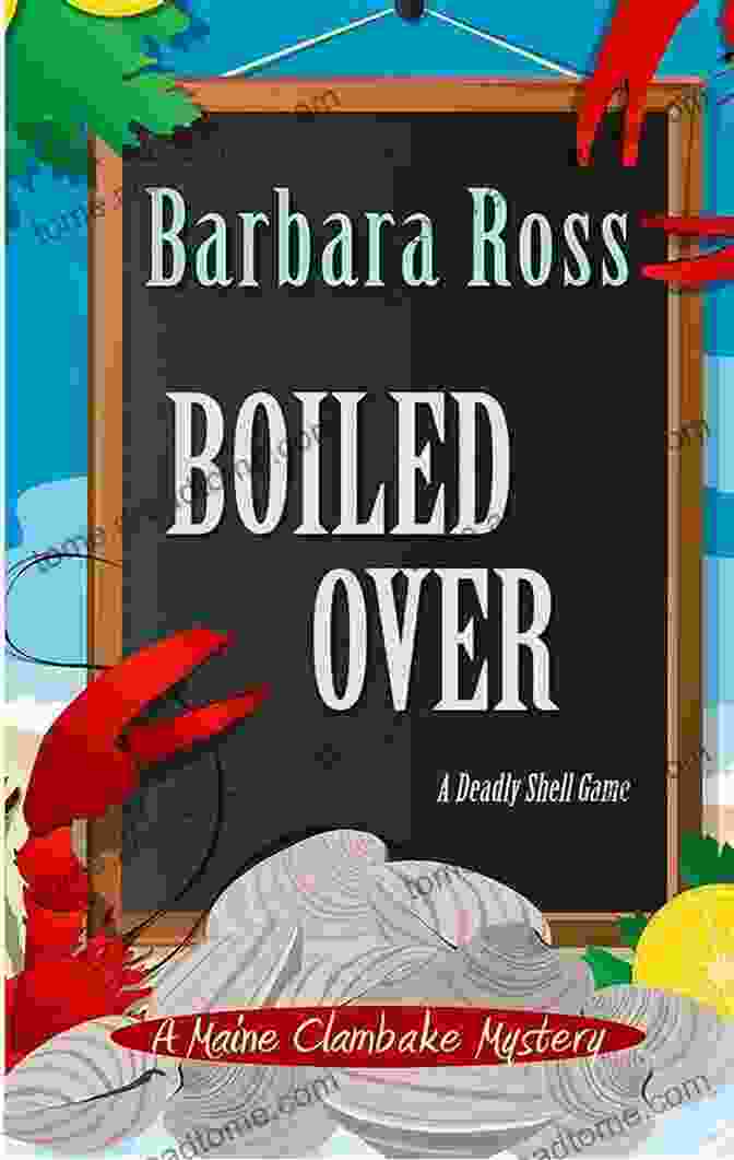 Boiled Over Maine Clambake Mystery Book Cover Boiled Over (A Maine Clambake Mystery 2)