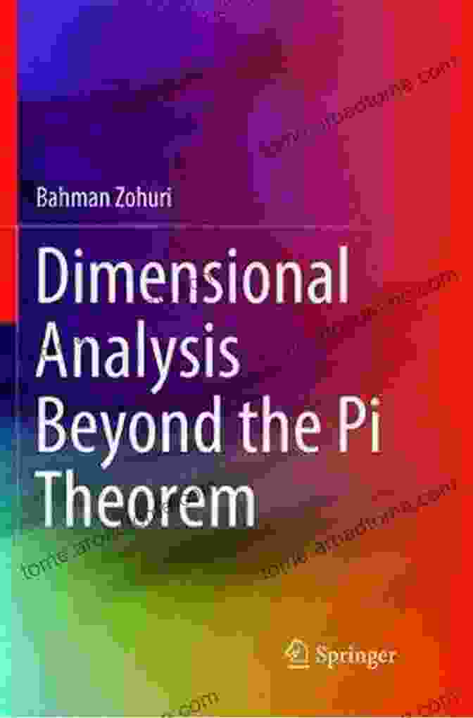 Book Cover Of Dimensional Analysis Beyond The Pi Theorem Dimensional Analysis Beyond The Pi Theorem