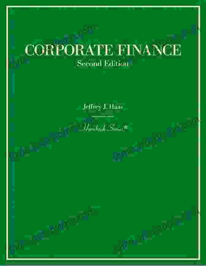 Corporate Finance Hornbooks Benedict Daniel: Master The Fundamentals Of Modern Finance Corporate Finance (Hornbooks) Benedict Daniel