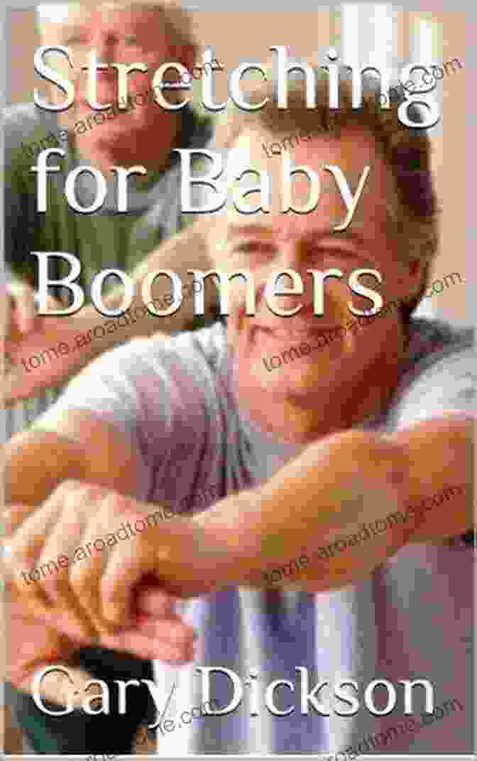 Cover Of Stretching For Baby Boomers Book By Bart Potter Stretching For Baby Boomers Bart Potter