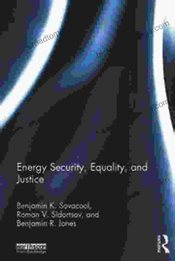 Energy Security, Equality And Justice Book Cover Energy Security Equality And Justice