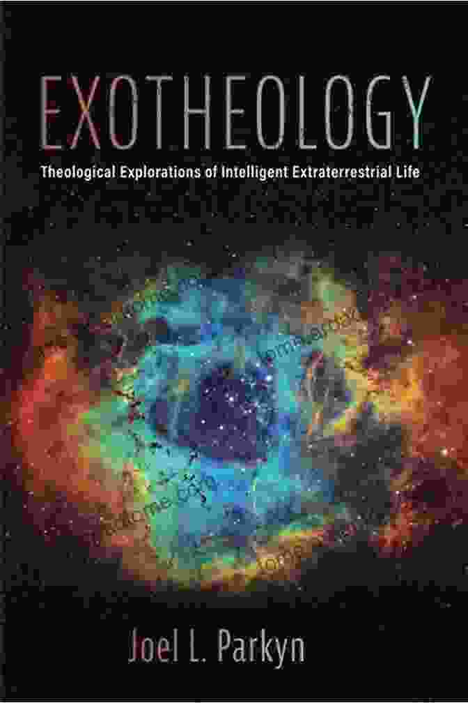 Exotheology: Theological Explorations Of Intelligent Extraterrestrial Life Book Cover Exotheology: Theological Explorations Of Intelligent Extraterrestrial Life