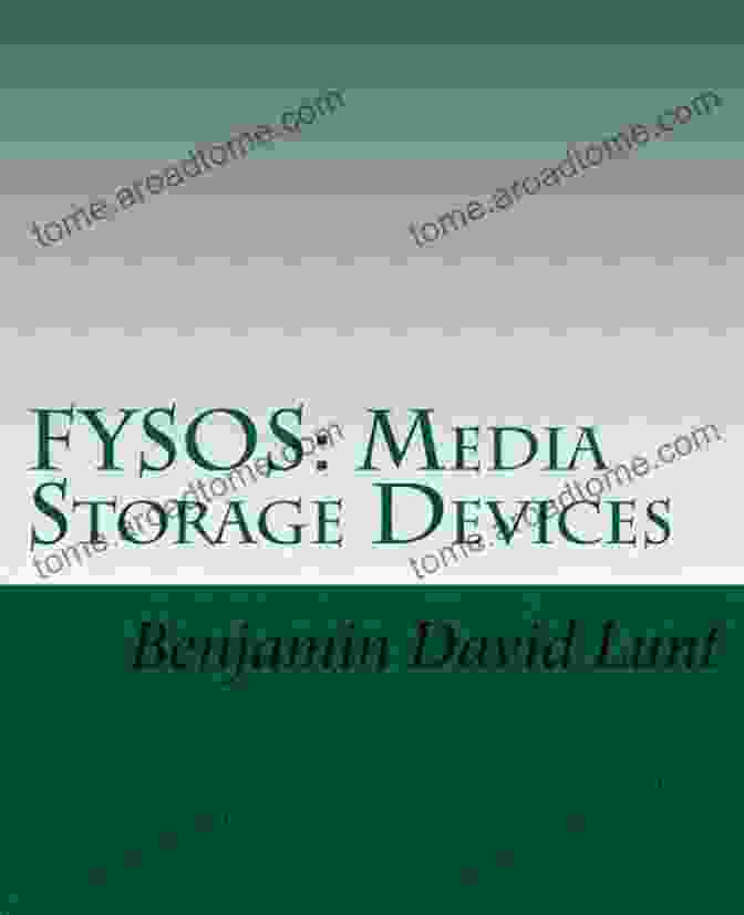 Fysos Media Storage Devices Feature Advanced Hardware And Firmware FYSOS: Media Storage Devices (FYSOS: Operating System Design 3)