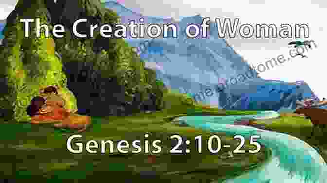 Genesis And The Creation Of Woman The Making Of Biblical Womanhood: How The Subjugation Of Women Became Gospel Truth