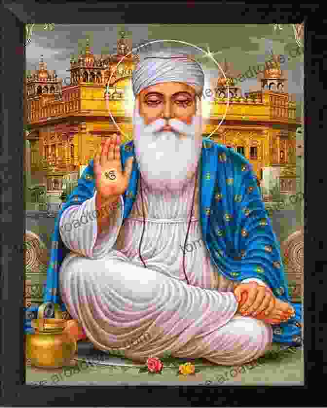 Guru Nanak Dev Ji In Meditation The Greatest Of All Guru Nanak Dev Ji