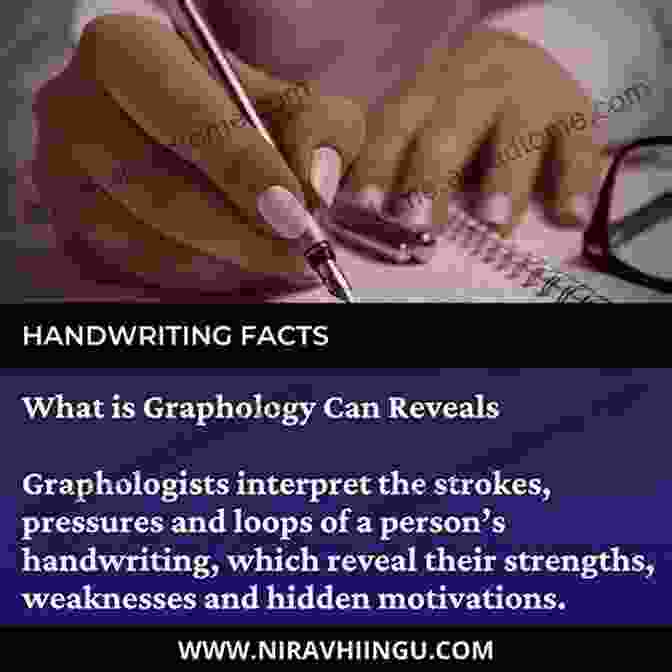 Handwriting Analysis Reveals Hidden Strengths And Weaknesses Be A Success: 10 Ways Your Handwriting Can Help You Succeed In Business At Work At Home In Everything You (Practical Handwriting Analysis)