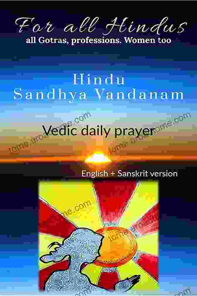 Hindu Sandhya Vandanam Hindu Sandhya Vandanam: Every Hindu S Pride Duty