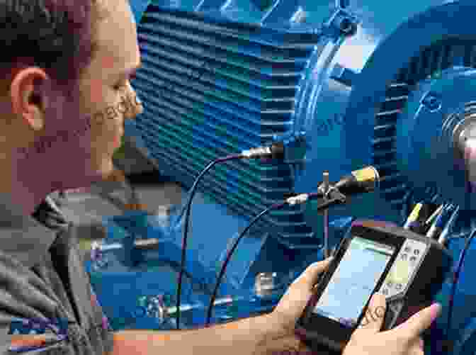 Image Of A Technician Using A Vibration Analyzer To Monitor Equipment Health Industrial Maintenance Michael E Brumbach