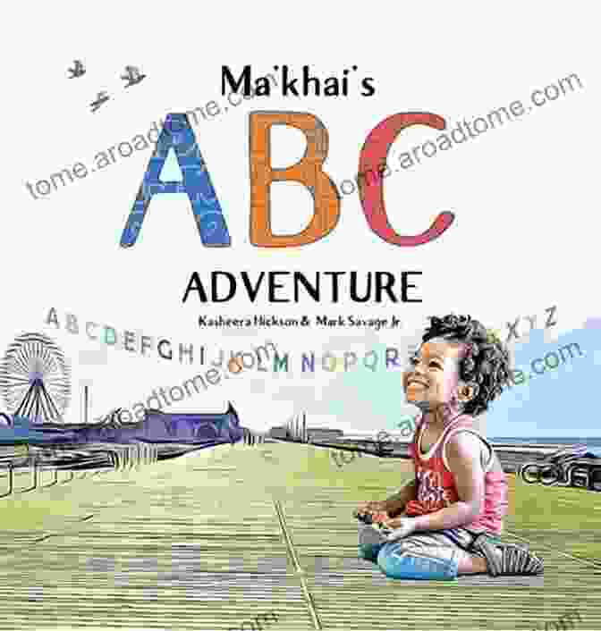 Ma Khai ABC Adventure Book Cover Ma Khai S ABC Adventure Bettina Schropp