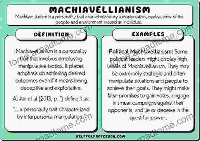 Machiavellian Manipulator Using Cunning And Deception Manipulation And Dark Psychology: How To Learn The Techniques To Influence People With Persuasion Mind Control NLP Why It Is Necessary To Know How To Use Manipulation For Empathic Relationships