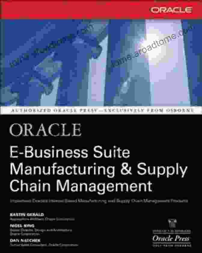 Oracle Business Suite Manufacturing Supply Chain Management Book Cover Oracle E Business Suite Manufacturing Supply Chain Management (Oracle Press)