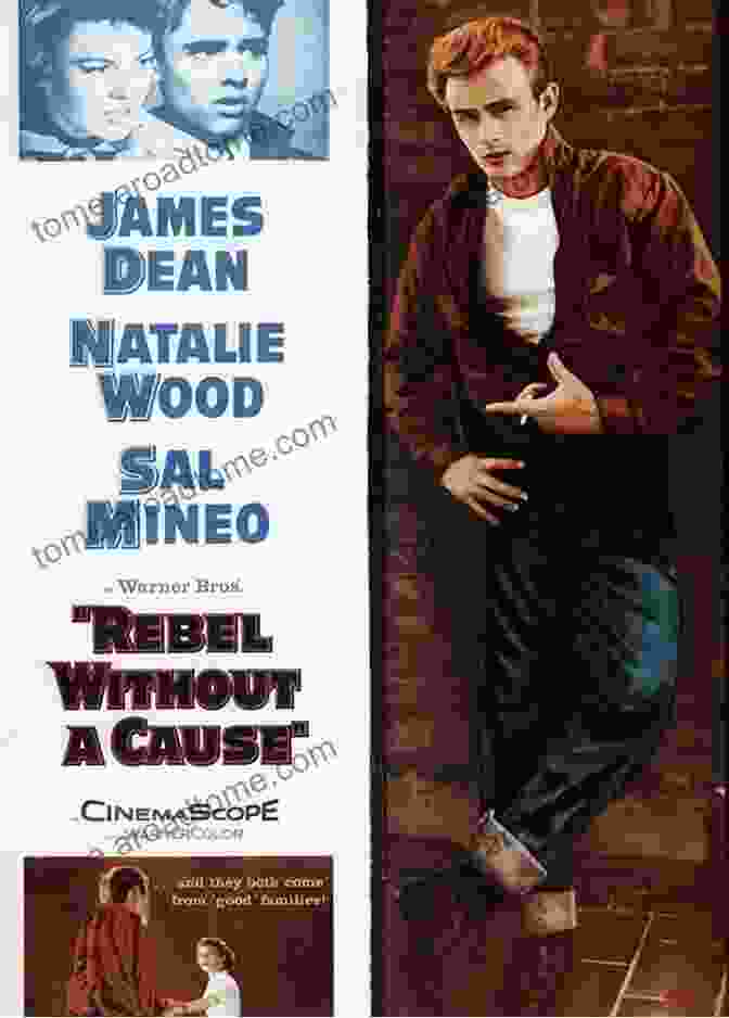 Rebel Without A Cause Movie Poster Featuring James Dean, Natalie Wood, And Sal Mineo My Pet Virus: The True Story Of A Rebel Without A Cure