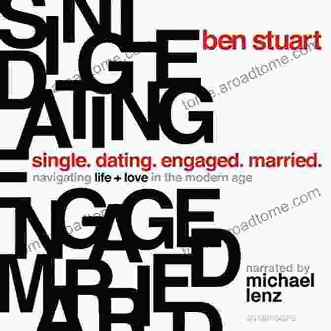 Relationships Icon Single Dating Engaged Married: Navigating Life And Love In The Modern Age