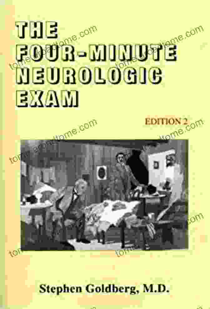 The Four Minute Neurologic Exam Book Cover The Four Minute Neurologic Exam Stephen Goldberg