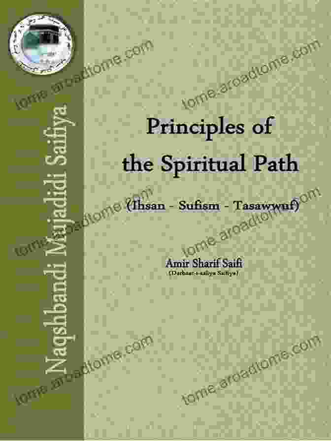 The Spiritual Path Of The Sufi And The Unitarian Oriental Mysticism (1938): Second Edition A Treatise On The Sufiistic And Unitarian Theosophy Of The Persians