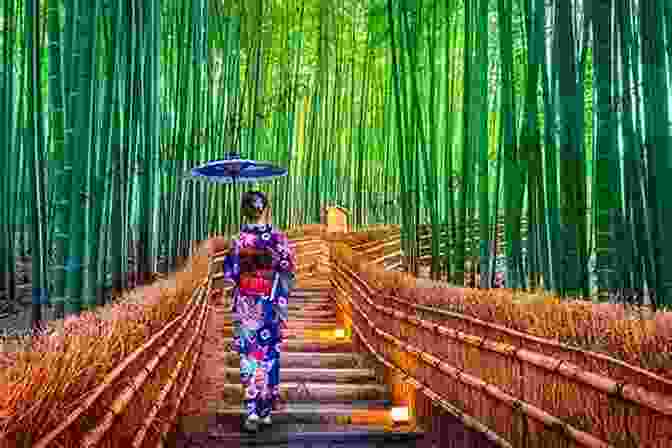 Tranquil Arashiyama Bamboo Forest, A Serene Escape In Kyoto Let S Explore Japan (Most Famous Attractions In Japan): Japan Travel Guide (Children S Explore The World Books)