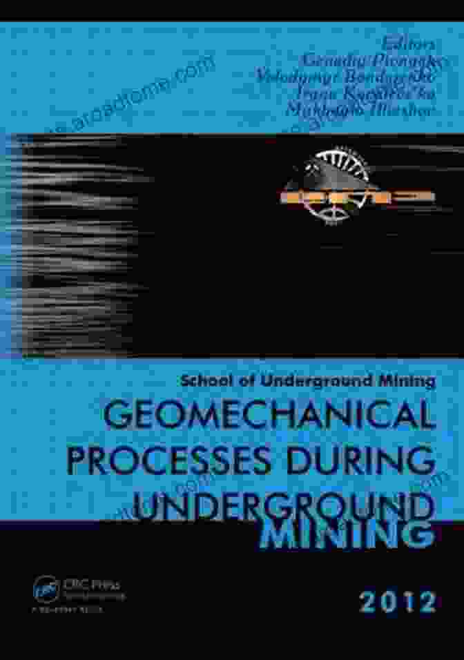 Uncover The Enigmatic World Of Geomechanical Processes With Our Acclaimed Book Geomechanical Processes And Their Assessment In The Rock Massifs In Central Kazakhstan (SpringerBriefs In Earth Sciences)