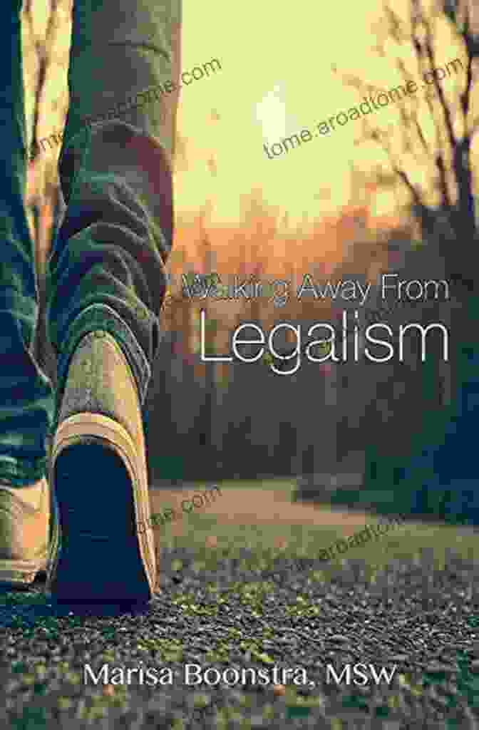 Walking Away From Legalism Book Cover Walking Away From Legalism: The Journey Towards Grace