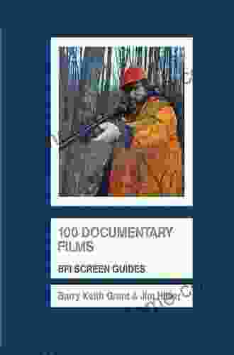 100 Documentary Films (BFI Screen Guides)