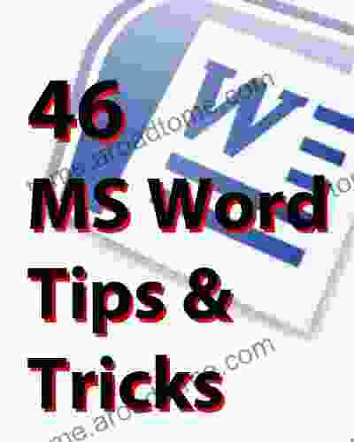 46 MS Word Tips Tricks For Higher Productivity At Home And Office