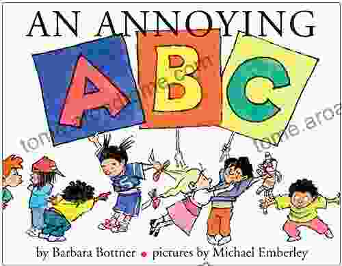 An Annoying ABC Barbara Bottner