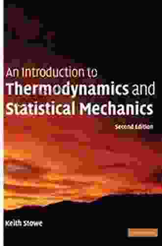 An Introduction to Thermodynamics and Statistical Mechanics