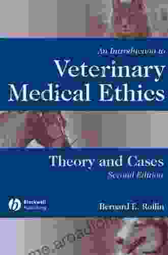 An Introduction to Veterinary Medical Ethics: Theory and Cases