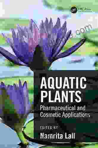 Aquatic Plants: Pharmaceutical And Cosmetic Applications