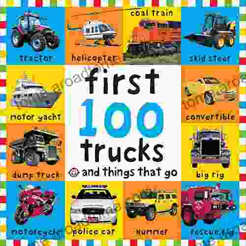 Big Board First 100 Trucks and Things That Go