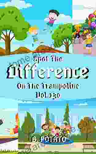 Spot The Difference On The Trampoline Vol 130: Children S Activities For Kids Age 3 8 Kids Boys And Girls