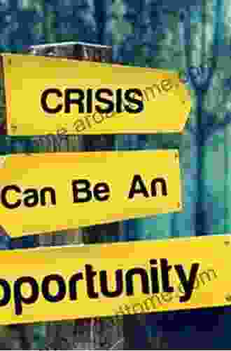 Collaborative Resilience: Moving Through Crisis To Opportunity