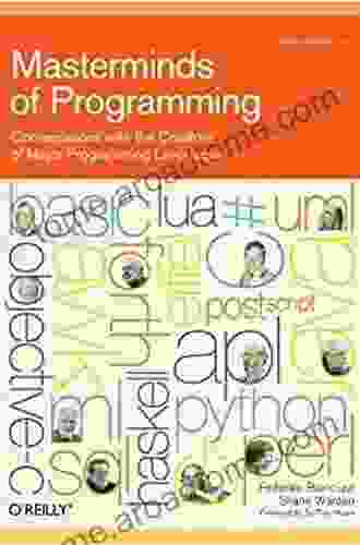 Masterminds Of Programming: Conversations With The Creators Of Major Programming Languages (Theory In Practice (O Reilly))