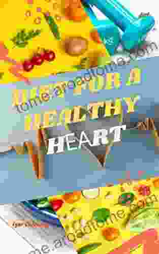 Diet For A Healthy Heart