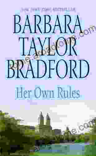 Her Own Rules Barbara Taylor Bradford