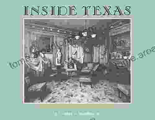 Inside Texas: Culture Identity And Houses 1878 1920