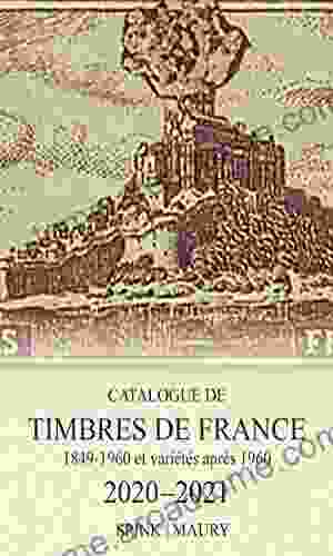 Catalogue De Timbres De France 2024: 123rd Edition