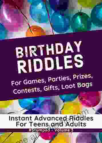 Birthday Riddles: #Stumped Volume 3 Instant Birthday Party Game Riddles for Teens and Adults