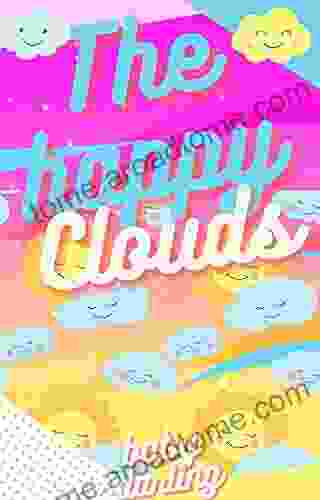 The Happy Clouds: Children S Weather