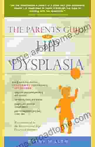 The Parents Guide To Hip Dysplasia