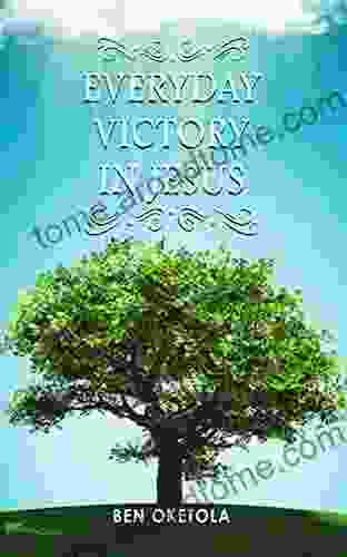 Everyday Victory In Jesus Ben Oketola