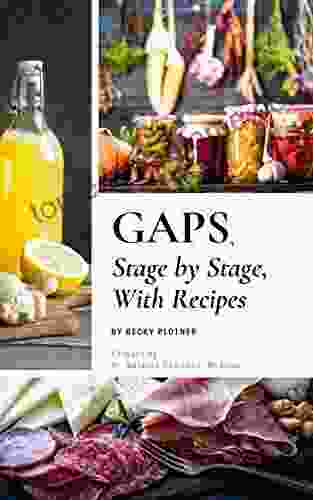 GAPS Stage By Stage With Recipes