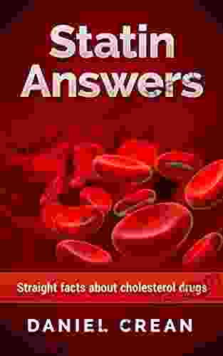 Statin Answers: Straight Facts About Cholesterol Drugs