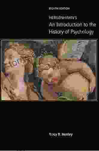 Hergenhahn S An Introduction To The History Of Psychology