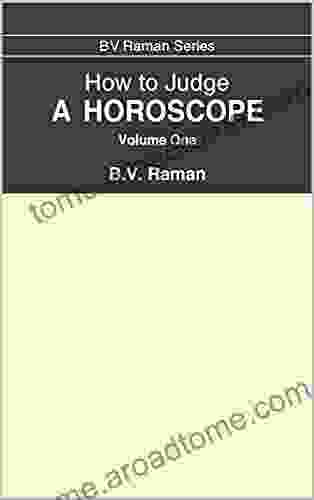 How To Judge A Horoscope Volume 1: I To VI Houses (B V Raman Books)