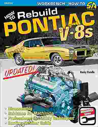 How to Rebuild Pontiac V 8s Updated Edition (Cartech)