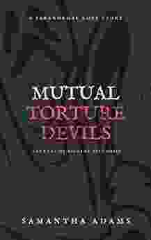 Mutual Torture Devils: Journal of Bipolar Psychosis (Microwavable Meal 1)