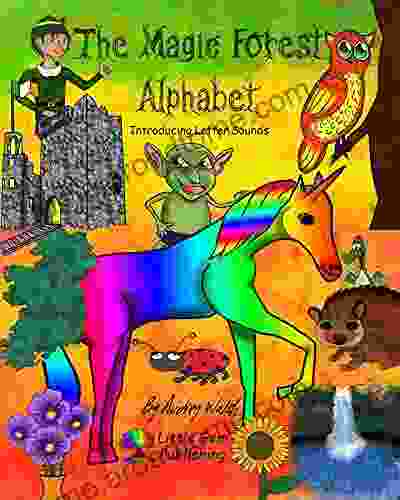 The Magic Forest Alphabet: Introducing Letter Sounds