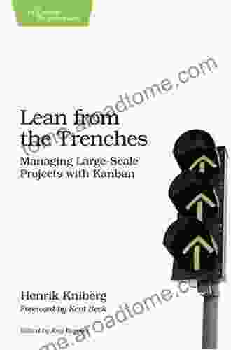 Lean from the Trenches: Managing Large Scale Projects with Kanban